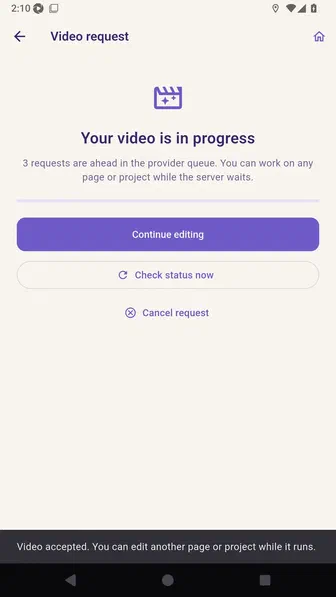 Video request screen showing requests ahead in the provider queue